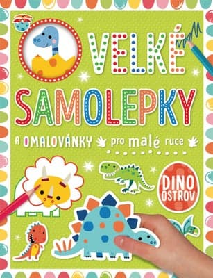 Svojtka & Co Velké samolepky a omalovánky pro malé ruce Dino ostrov