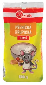 VÁŠ VÝBĚR pšeničná krupička jemná 500 g
