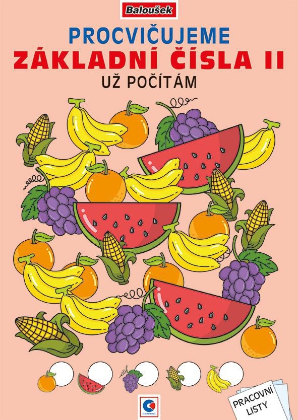 Baloušek - Omalovánka A4 - Procvičujeme základní čísla II, Už počítám!