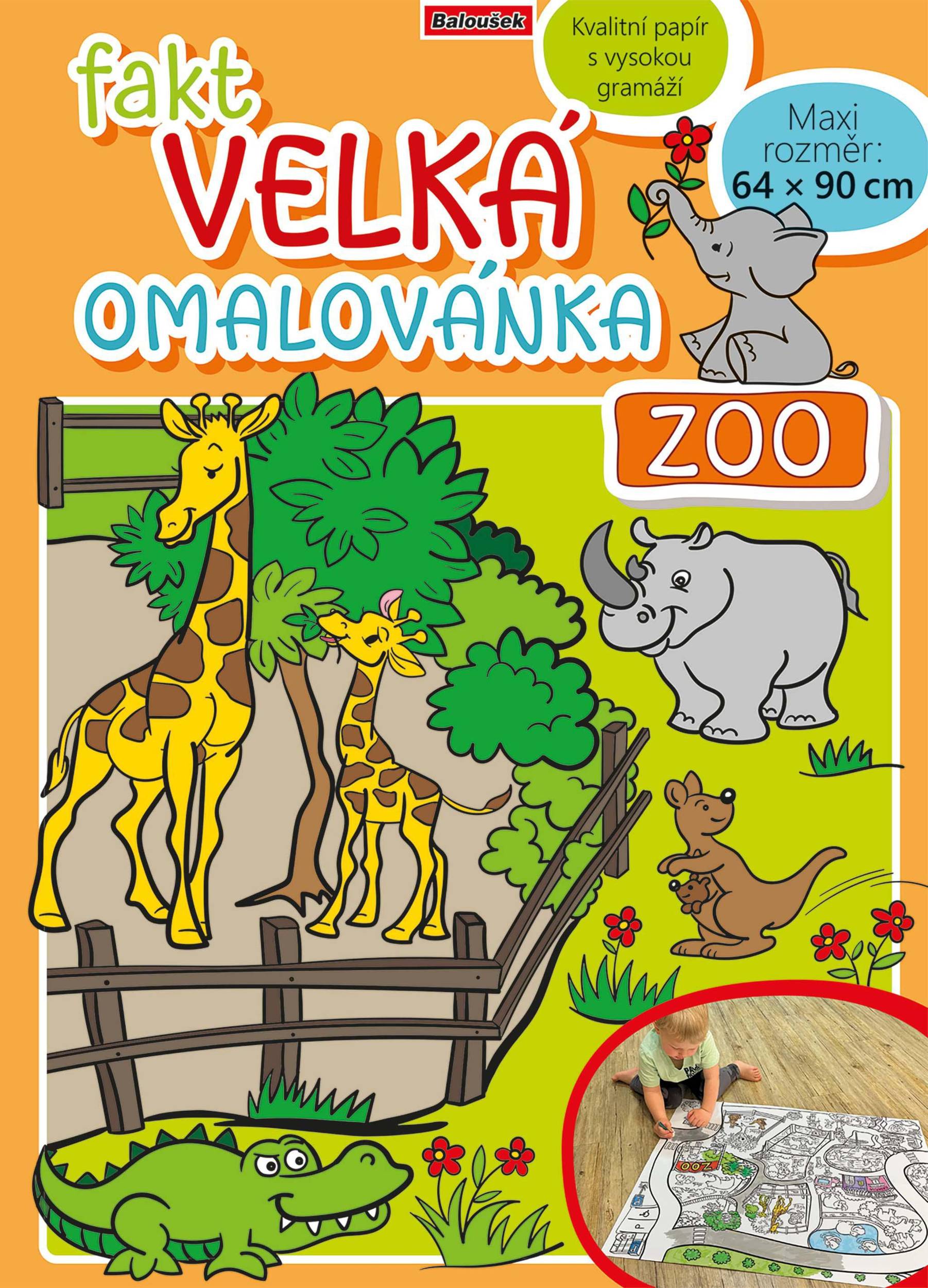 Baloušek - Fakt velká omalovánka - Zoo