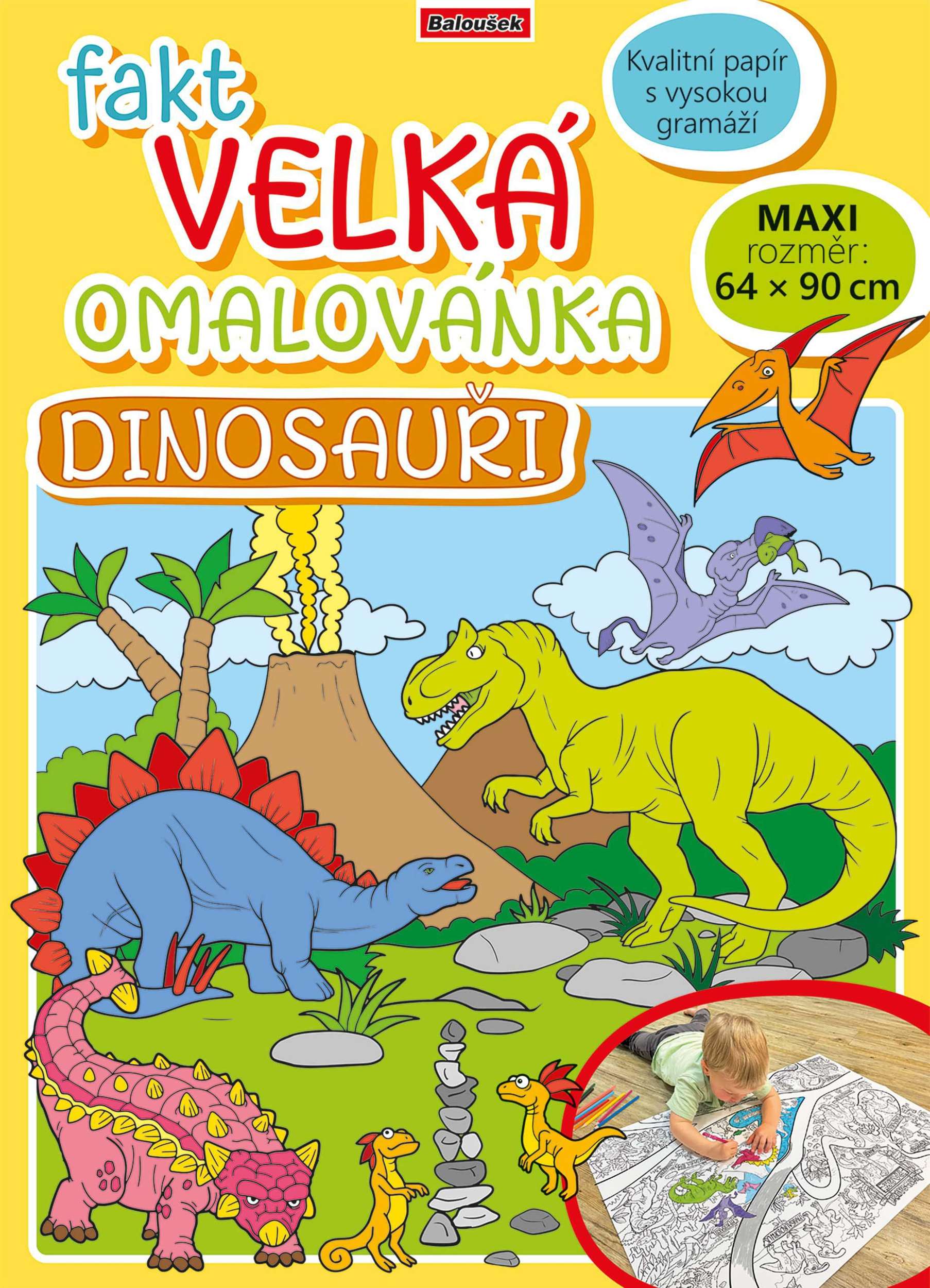 Baloušek - Fakt velká omalovánka - Dinosauři