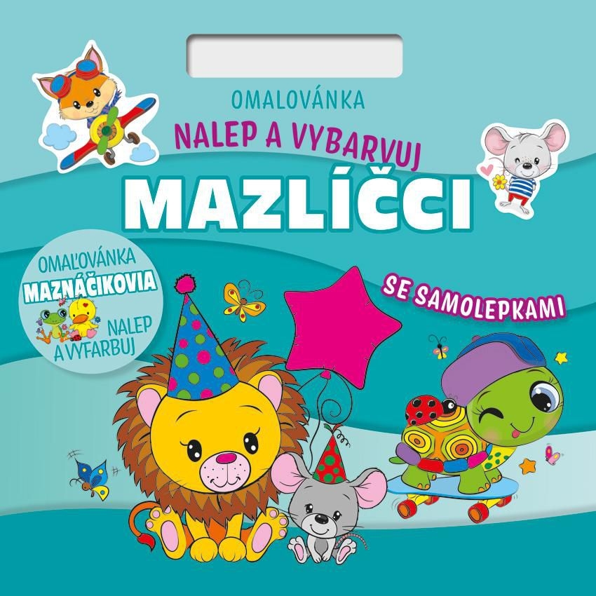 Baloušek - Nalepuj a vybarvuj - Mazlíčci